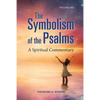 The Symbolism of the Psalms, Vol. 1: A Spiritual Commentary - Paperback