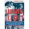 Lombardi and Landry: How Two of Pro Football's Greatest Coaches Launched Their Legends and Changed the Game Forever - Paperback
