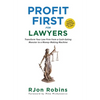 Profit First For Lawyers: Transform Your Law Firm from a Cash-Eating Monster to a Money-Making Machine - Hardcover