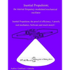 Inertial Propulsion; the internal frequency modulated mechanical oscillator: Inertial Propulsion; the proof of efficiency, 2 kinematic proofs, 5 mecha - Paperback