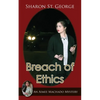 Breach of Ethics - Paperback