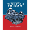 Little Book of United States Presidents: In Their Own Words-A Collection of Inspirational and Thought-Provoking Quotes from Every Us President - Hardcover