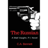 The Russian: A Matt Vaughn, P.I. Novel - Paperback