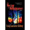 The Nectar of Nightmares - Paperback