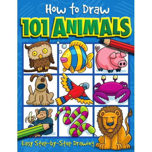 How to Draw 101 Animals - Paperback