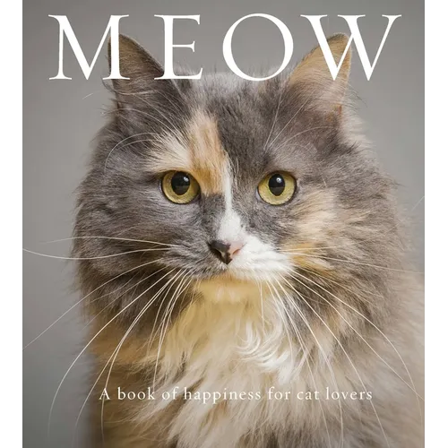 Meow: A Book of Happiness for Cat Lovers - Paperback