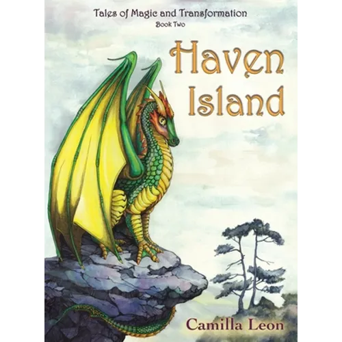 Haven Island: Tales of Magic and Transformation - Hardcover