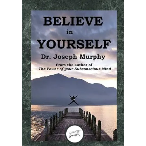 Believe in Yourself (Dancing Unicorn Press) - Paperback