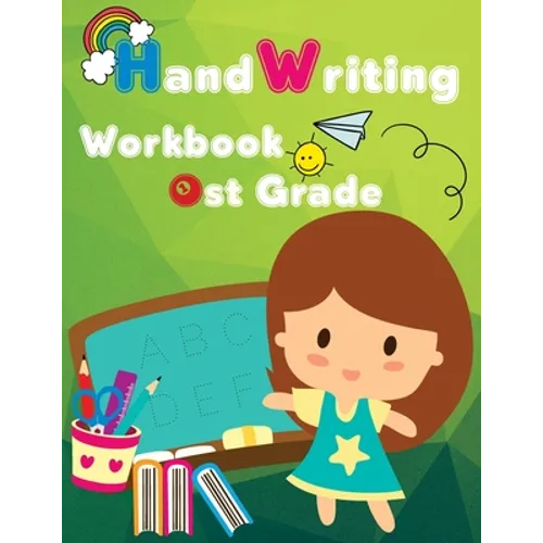 Handwriting Practice: Handwriting Workbook 1st Grade: Over 400 Words - Paperback