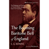 The Booming Baritone Bell of England: The Pedagogy and Practice of Charles Haddon Spurgeon's Open-Air Preaching - Hardcover
