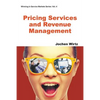 Pricing Services and Revenue Management - Paperback