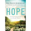 Hope: Living Fearlessly in a Scary World - Paperback