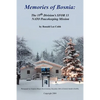 Memories of Bosnia: The 35th Division's Sfor 13 NATO Peacekeeping Mission - Paperback