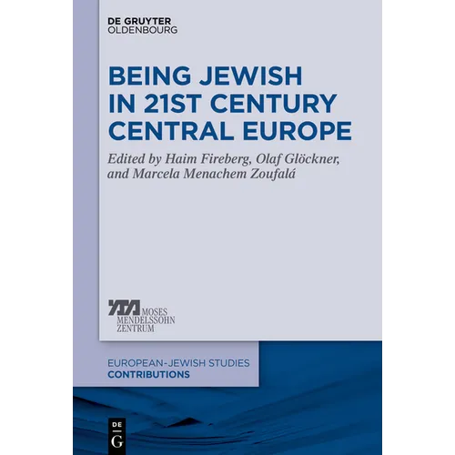 Being Jewish in 21st Century Central Europe - Paperback