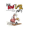 Ink, Blood, and Linseed Oil: The Collective Writings of Artist Robert Williams - Hardcover