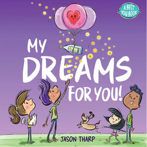 My Dreams for You! - Hardcover