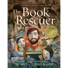 The Book Rescuer: How a Mensch from Massachusetts Saved Yiddish Literature for Generations to Come - Hardcover