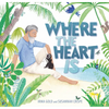 Where the Heart Is - Hardcover