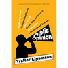 Public Opinion (Warbler Classics Annotated Edition) - Paperback