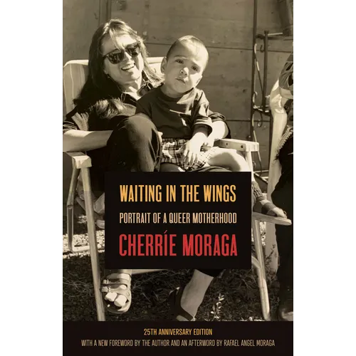 Waiting in the Wings: Portrait of a Queer Motherhood - Paperback