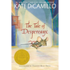 The Tale of Despereaux: Being the Story of a Mouse, a Princess, Some Soup, and a Spool of Thread (a Middle-Grade Classic about Courage, Friendship, an - Paperback