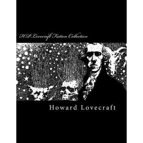 H.P.Lovecraft Fiction Collection - Paperback