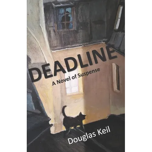 Deadline: A Novel of Suspense - Paperback
