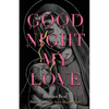 Goodnight My Love - Paperback