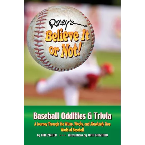 Ripley's Believe It or Not! Baseball Oddities & Trivia - Paperback