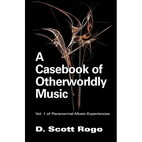 A Casebook of Otherworldly Music - Paperback