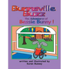 The Adventures of Bessie Bunny - Hardcover
