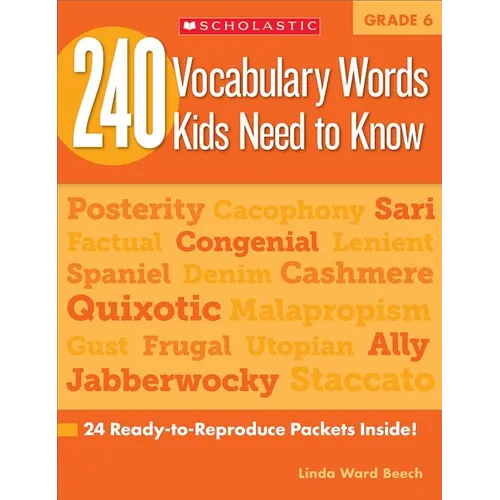 240 Vocabulary Words Kids Need to Know: Grade 6 - Paperback
