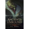 Of Ancients Unbound - Hardcover