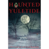 Haunted Yuletide - Paperback