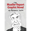 The Mueller Report Graphic Novel - Paperback