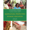 Multicultural Perspectives in Music Education: Volume I - Paperback