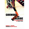 Counsel in the Crease: A Big League Player in the Hockey Wars - Hardcover