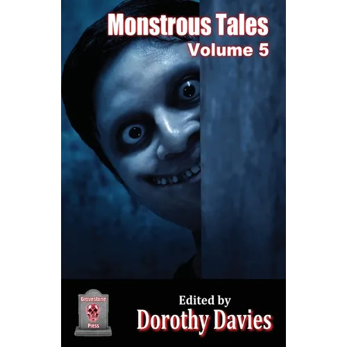 Monstrous Tales - Volume 5 - Paperback