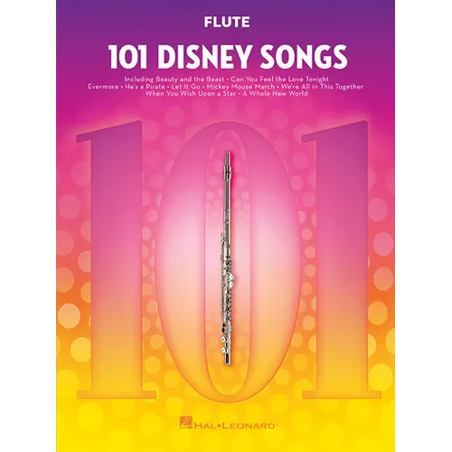 101 Disney Songs for Flute - Flute Music Book with Famous Pieces from Movies and Plays - Flute Sheet - Paperback