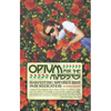 Opium for the Masses: Harvesting Nature's Best Pain Medication - Paperback