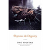Shyness and Dignity - Paperback