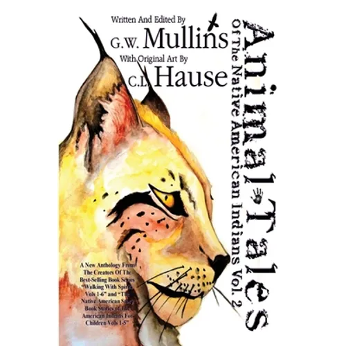 Animal Tales Of The Native American Indians Vol. 2 - Paperback