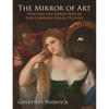The Mirror of Art - Hardcover