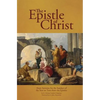 The Epistle of Christ: Short Sermons For the Sundays of the Year on Texts from the Epistles - Paperback