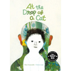 At the Drop of a Cat - Hardcover
