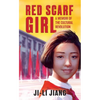 Red Scarf Girl: A Memoir of the Cultural Revolution - Paperback