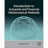 Introduction to Actuarial and Financial Mathematical Methods - Hardcover