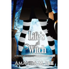 Life's a Witch - Paperback