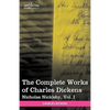 The Complete Works of Charles Dickens (in 30 Volumes, Illustrated): Nicholas Nickleby, Vol. I - Hardcover