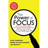 The Power of Focus: How to Hit Your Business, Personal and Financial Targets with Absolute Confidence and Certainty - Paperback